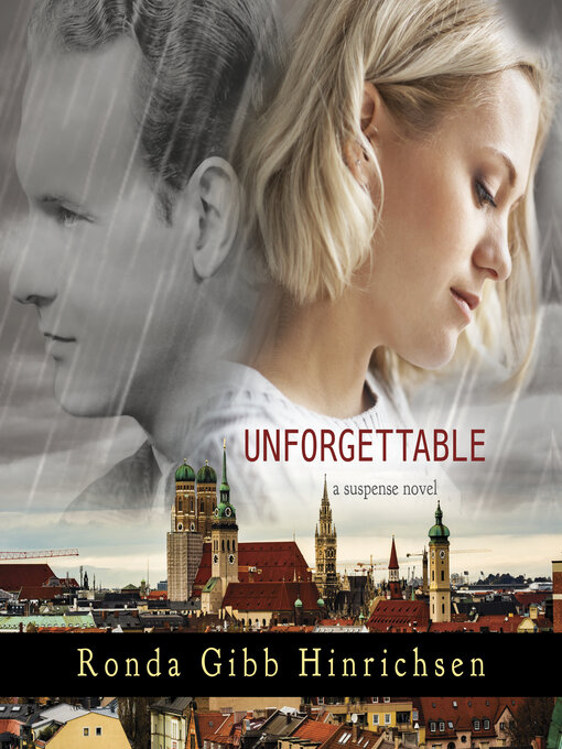 Title details for Unforgettable by Ronda Gibb Hinrichsen - Available